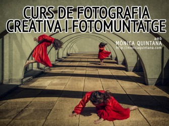 Curs de Fotografia Creativa i Fotomuntatge