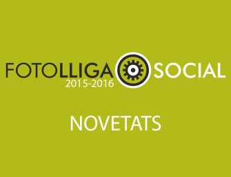 Novetats Lliga Social 2015-2016