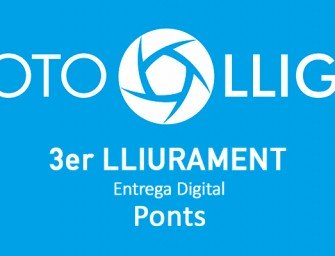 3er Lliurament FotoLliga «Ponts»