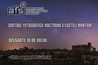SORTIDA FOTOGRÀFICA NOCTURNA A CASTELL MONTGRÍ