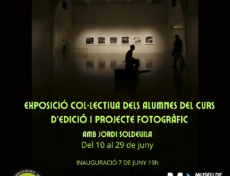 Exposició Temporal del  Curs D’Edició i Projecte Fotogràfic