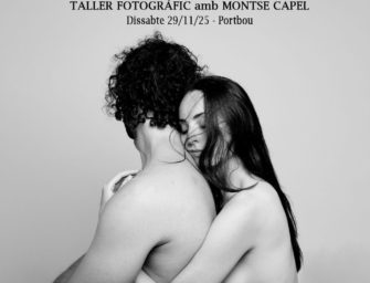 TALLER FOTOGRÀFIC: LA NARRATIVA DEL DESAMOR :»L’ULTIM ADEU A PORTBOU»